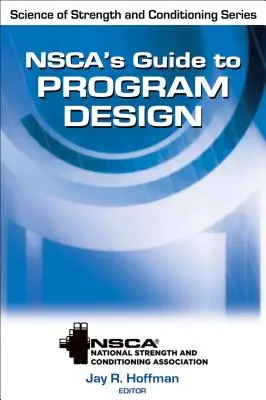 Guide du Nsca pour la conception de programmes - Nsca's Guide to Program Design