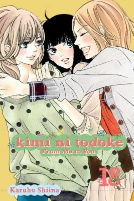 Kimi Ni Todoke : De moi à toi, Vol. 18, 18 - Kimi Ni Todoke: From Me to You, Vol. 18, 18