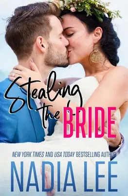 Voler la mariée - Stealing the Bride