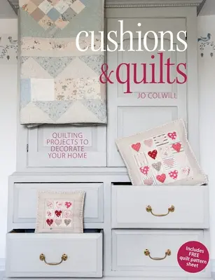 Coussins et quilts - Des projets de quilting pour décorer votre maison - Cushions & Quilts - Quilting Projects to Decorate Your Home