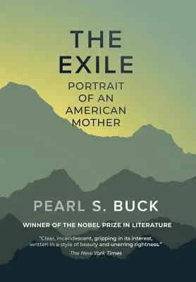 L'Exil : Portrait d'une mère américaine - The Exile: Portrait of An American Mother