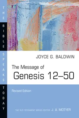 Le message de la Genèse 12-50 - The Message of Genesis 12-50