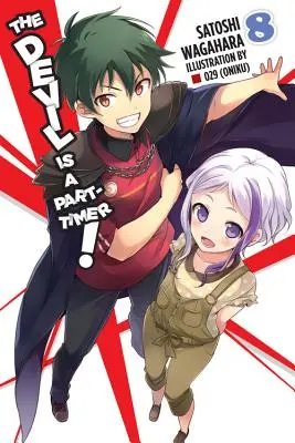 Le diable est un temps partiel, Vol. 8 (Light Novel) - The Devil Is a Part-Timer!, Vol. 8 (Light Novel)