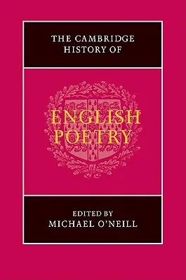 L'histoire de la poésie anglaise de Cambridge - The Cambridge History of English Poetry