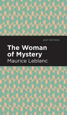 La femme du mystère - The Woman of Mystery