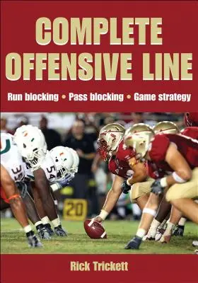 Ligne offensive complète - Complete Offensive Line