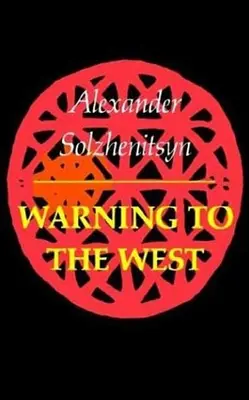 Avertissement à l'Occident - Warning to the West