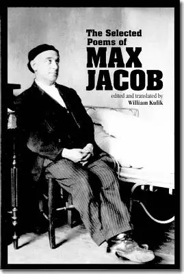 Poèmes choisis de Max Jacob, Volume 24 - The Selected Poems of Max Jacob, Volume 24