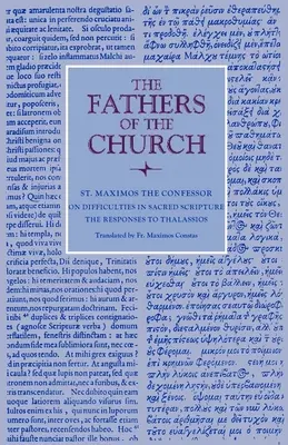 Sur les difficultés de l'Écriture Sainte : Les réponses à Thalassios - On Difficulties in Sacred Scripture: The Responses to Thalassios