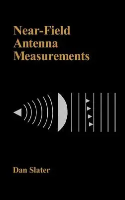 Mesures d'antennes en champ proche - Near-Field Antenna Measurements