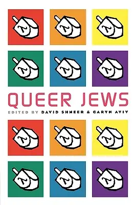 Les juifs homosexuels - Queer Jews