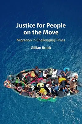 Justice pour les personnes en mouvement : la migration à une époque difficile - Justice for People on the Move: Migration in Challenging Times