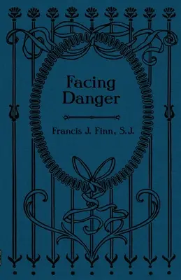 Face au danger - Facing Danger