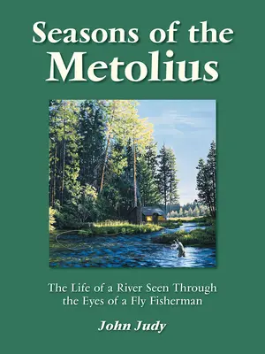 Les saisons du Métolius - Seasons of the Metolius