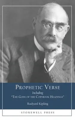 Verset prophétique : Le livre de la jungle : le livre de la jungle - Prophetic Verse: Including The Gods of the Copybook Headings