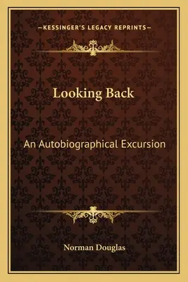 Regarder en arrière : Une excursion autobiographique - Looking Back: An Autobiographical Excursion