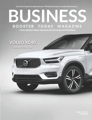 Business Booster Today Magazine : Présentation de la Vovlo XC40 - Business Booster Today Magazine: Introducing the Vovlo XC40