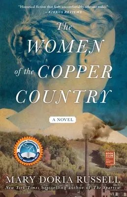 Les femmes du pays du cuivre - The Women of the Copper Country