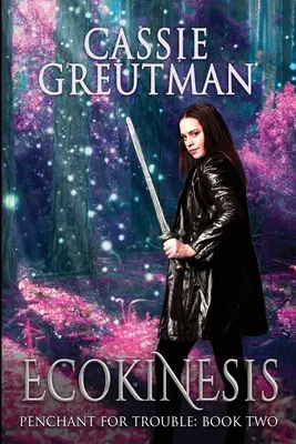 L'écokinésie - Ecokinesis