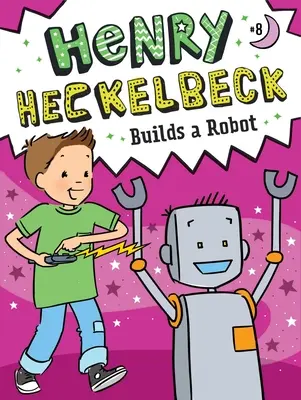 Henry Heckelbeck construit un robot, 8 - Henry Heckelbeck Builds a Robot, 8