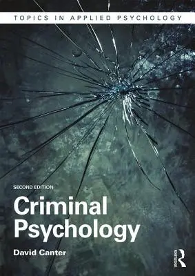 Psychologie criminelle - Criminal Psychology