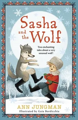 Sasha et le loup - Sasha and the Wolf