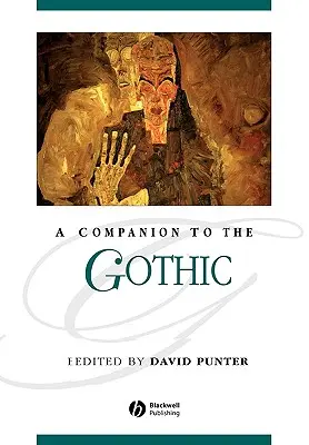 Un compagnon pour le gothique - A Companion to the Gothic