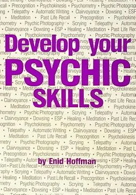 Développez vos capacités psychiques - Develop Your Psychic Abilities