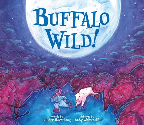 Buffalo Wild ! - Buffalo Wild!