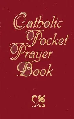 Livre de prières catholiques - Catholic Prayer Book