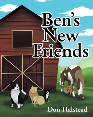 Les nouveaux amis de Ben - Ben's New Friends