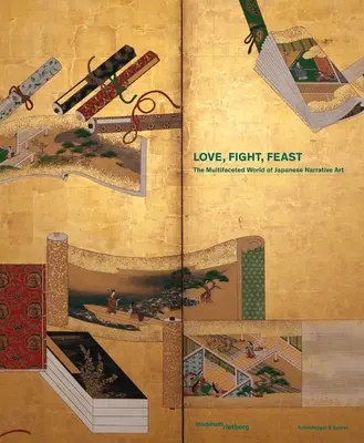 Aimer, combattre, festoyer : Le monde multiforme de l'art narratif japonais - Love, Fight, Feast: The Multifaceted World of Japanese Narrative Art