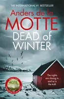 Dead of Winter - Le nouveau roman policier incontournable de l'écrivain primé - Dead of Winter - The unmissable new crime novel from the award-winning writer