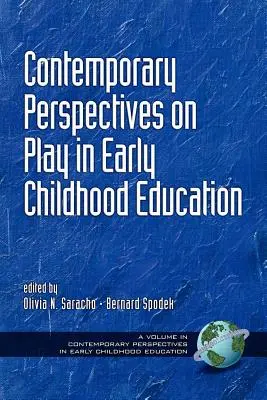 Perspectives contemporaines sur le jeu dans l'éducation de la petite enfance (PB) - Contemporary Perspectives on Play in Early Childhood Education (PB)