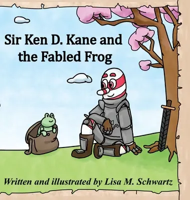 Sir Ken D. Kane et la grenouille fée - Sir Ken D. Kane and the Fabled Frog
