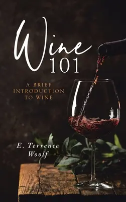 Vin 101 - Wine 101