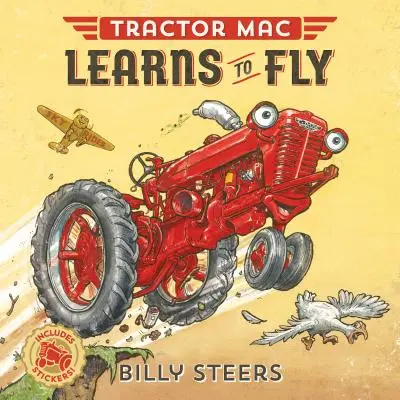 Le tracteur Mac apprend à voler - Tractor Mac Learns to Fly