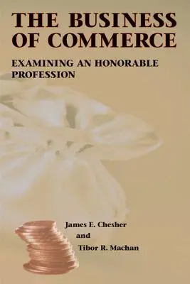 Les affaires du commerce, 454 : L'examen d'une profession honorable - The Business of Commerce, 454: Examining an Honorable Profession