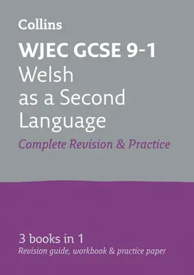 Collins GCSE Revision and Practice : Nouveau programme - Wjec GCSE Welsh as a Second Language All-In-One Revision and Practice - Collins GCSE Revision and Practice: New Curriculum - Wjec GCSE Welsh as a Second Language All-In-One Revision and Practice