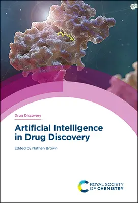 L'intelligence artificielle dans la découverte de médicaments - Artificial Intelligence in Drug Discovery