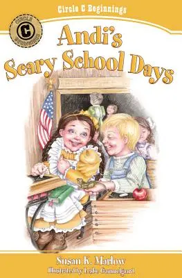 Les jours d'école effrayants d'Andi - Andi's Scary School Days