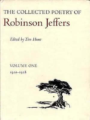 Le recueil de poésie de Robinson Jeffers : Volume un : 1920-1928 - The Collected Poetry of Robinson Jeffers: Volume One: 1920-1928