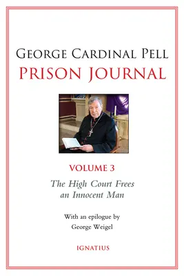 Journal de prison, 3 : Volume 3 - Prison Journal, 3: Volume 3