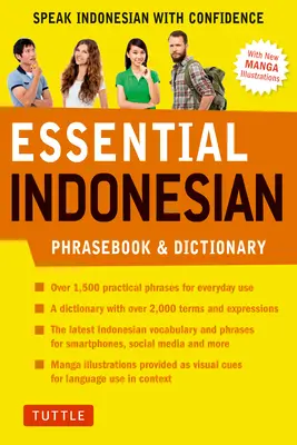 Dictionnaire essentiel de l'indonésien : Parlez indonésien en toute confiance (édition révisée) - Essential Indonesian Phrasebook & Dictionary: Speak Indonesian with Confidence (Revised Edition)