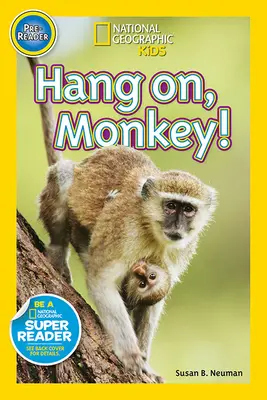 Accroche-toi, singe ! - Hang On, Monkey!