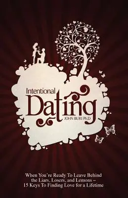 La datation intentionnelle - Intentional Dating