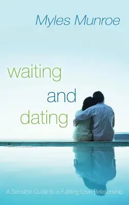 L'attente et les rendez-vous - Waiting and Dating