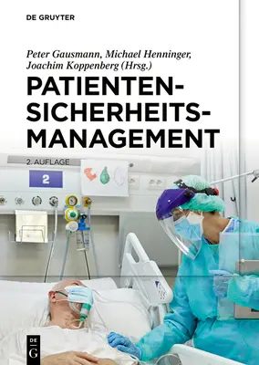 Gestion de la sécurité des patients - Patientensicherheitsmanagement