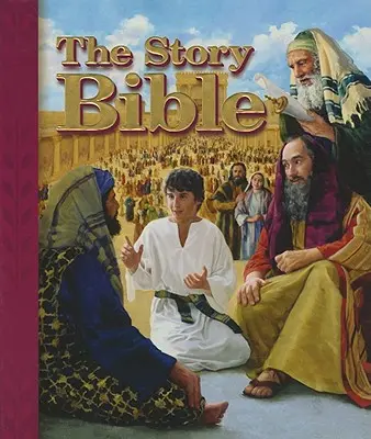 La Bible des histoires : 130 histoires de l'amour de Dieu - The Story Bible: 130 Stories of God's Love