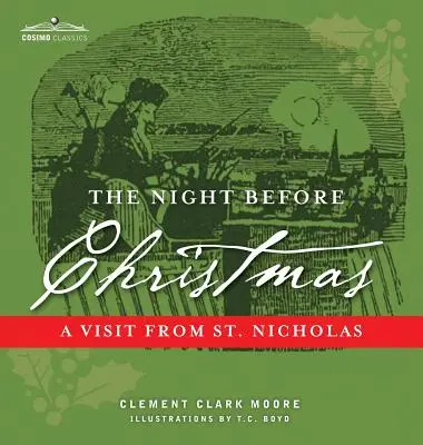 La nuit avant Noël : La visite de Saint-Nicolas - The Night Before Christmas: A Visit from St. Nicholas